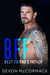 BFF Best Friend's Father (BFF, #1) by Devon McCormack