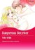 Dangerous Deceiver by Yuko Ichiju