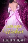 Lady Gone Wicked (Wicked Secrets)