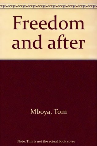 freedom-and-after