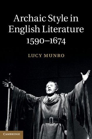 archaic-style-in-english-literature-1590-1674