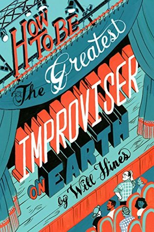 how-to-be-the-greatest-improviser-on-earth