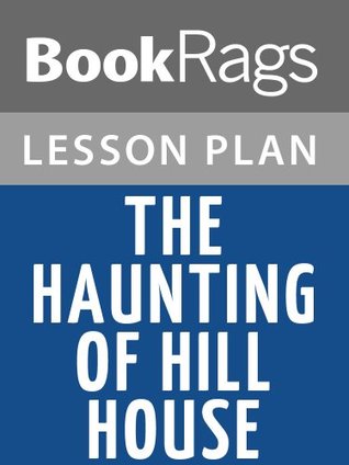 Lesson Plans The Haunting of Hill House
