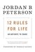 12 Rules for Life An Antidote to Chaos by Jordan B. Peterson