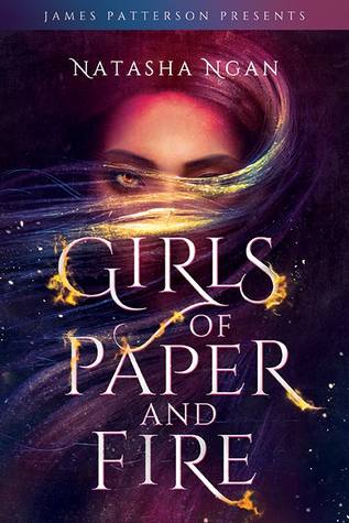 Can’t-Wait Wednesday: Girls of Paper and Fire by Natasha Ngan