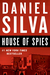 House of Spies by Daniel Silva