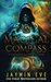 Magical Compass A Supernatural Prison Story by Jaymin Eve