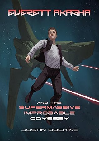 everett-akasha-and-the-supermassive-improbable-odyssey-novella-2