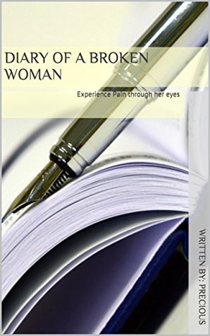 Diary of ... a broken woman