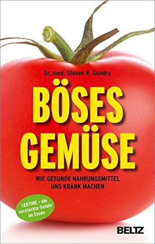 bses-gemse-wie-gesunde-nahrungsmittel-uns-krank-machen-lektine-die-versteckte-gefahr-im-essen