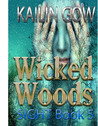 Sight (Wicked Woods, #5)