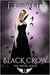 Black Crow (Raven, #2) by J.L. Weil