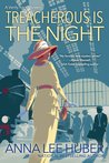 Treacherous Is the Night (Verity Kent, #2)