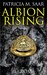 Albion Rising Roma Book 2 by Patricia M. Saar