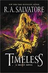 Timeless (The Legend of Drizzt, #31)