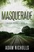 Masquerade (Mason Black #2) by Adam Nicholls