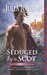Seduced by a Scot (Highland Grooms, #6) by Julia London