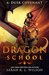 Dragon School Dusk Covenant by Sarah K.L. Wilson