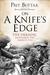On a Knife's Edge The Ukraine, November 1942–March 1943 by Prit Buttar