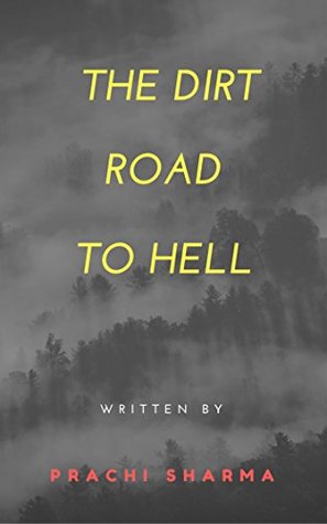 Free PDF Book The Dirt Road To Hell Free PDF Book The Dirt Road To Hell