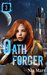 Oath Forger 3 (Oath Forger,...