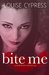 Bite Me (The Puritan Coven Series Book 1) by Louise Cypress