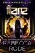 Flare (Ember in Space, #2) by Rebecca Rode