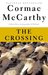 The Crossing (The Border Trilogy, #2)