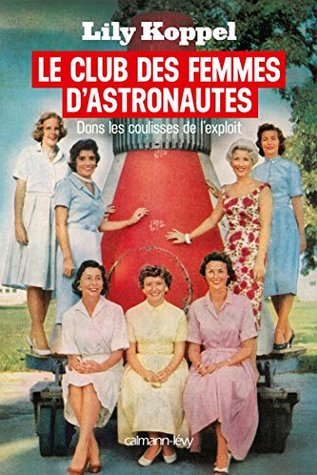 Le club des femmes dastronautes