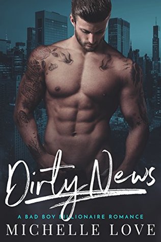 Dirty News (Dirty Network, #1)
