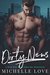 Dirty News (Dirty Network, #1) by Michelle Love