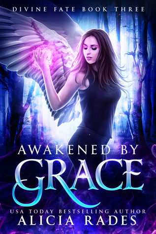 Awakened by Grace (Divine Fate, #3)