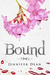 Bound by Jennifer Dean