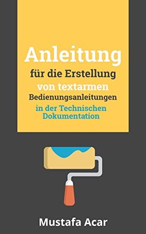 anleitung-fr-die-erstellung-von-textarmen-bedienungsanleitungen-in-der-technischen-dokumentation