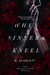 When Sinners Kneel (Blackest Gold World, #1) by R. Scarlett