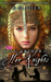King Arthur and Her Knights Enthroned / Enchanted / Embittered (King Arthur and Her Knights, #1-3) by K.M. Shea