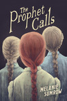 The Prophet Calls
