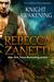 Knight Awakening (Scorpius Syndrome #6) by Rebecca Zanetti