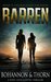 BARREN Book 2 - Escape from the Ruins (A Post-Apocalyptic Thriller) by J. Thorn