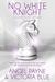 No White Knight (Secrets of Stone #8) by Angel Payne