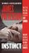 Instinct (previously published as Murder Games) by James Patterson