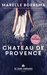 Chateau de Provence by Marelle Boersma