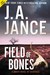 Field of Bones (Joanna Brady, #18) by J.A. Jance
