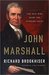 John Marshall The Man Who Made the Supreme Court by Richard Brookhiser