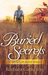 Buried Secrets (Harvest of Hope #2) by Barbara Cameron
