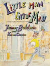 Little Man, Little Man by James Baldwin Little Man, Little Man by James Baldwin