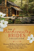 The Backcountry Brides Collection Eight 18th Century Women Seek Love on Colonial America’s Frontier by Shannon McNear