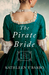 The Pirate Bride (Daughters of the Mayflower #2) by Kathleen Y'Barbo