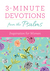 3-Minute Devotions from the Psalms Inspiration for Women by Vicki J. Kuyper