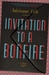Invitation to a Bonfire by Adrienne Celt